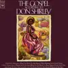 Gospel According to Don Shirley album lyrics, reviews, download