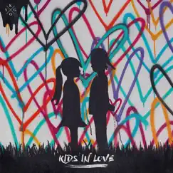 Kids in Love (feat. The Night Game) Song Lyrics