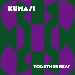 Togetherness by Kumasi Project album reviews, ratings, credits