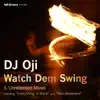 Watch Dem Swing (Oji's Revival Dub) song lyrics