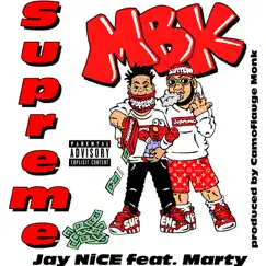 Supreme (feat. Marty) - Single by Jay Nice album reviews, ratings, credits