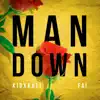 Man Down - Single album lyrics, reviews, download