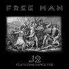 Free Man (feat. Bryce Fox) - Single album lyrics, reviews, download