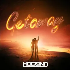 Getaway - Single by Hogland album reviews, ratings, credits
