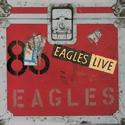 Seven Bridges Road (Live at Santa Monica, 7/28/1980) [Remastered] Song Lyrics