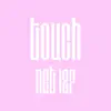 Touch -JP Ver.- - Single album lyrics, reviews, download