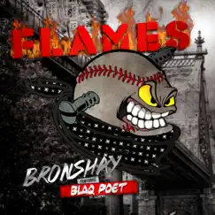 Flames - Single by Bronshay & Blaq Poet album reviews, ratings, credits