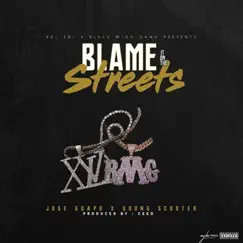 Blame It on the Streets (feat. Young Scooter) - Single by Jose Guapo album reviews, ratings, credits