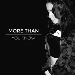 More Than You Know (feat. CHVSE) Song Lyrics
