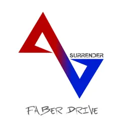 Surrender - Single by Faber Drive album reviews, ratings, credits
