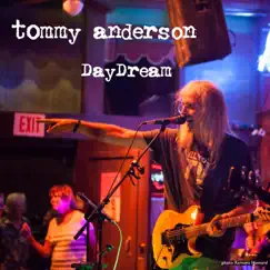 Daydream - Single by Tommy Anderson album reviews, ratings, credits