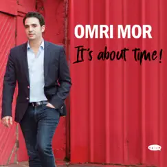It's About Time! by Omri Mor album reviews, ratings, credits