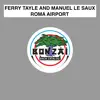 Roma Airport - EP album lyrics, reviews, download
