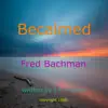 Becalmed - Single album lyrics, reviews, download