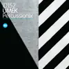 Percussionix (Mix 1) song lyrics