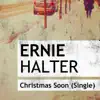 Christmas Soon - Single album lyrics, reviews, download