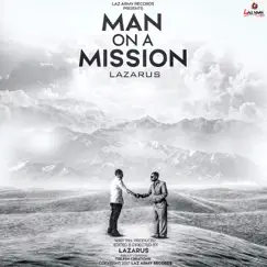 Man on a Mission - Single by Lazarus album reviews, ratings, credits