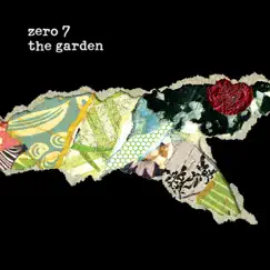 The Garden by Zero 7 album reviews, ratings, credits