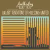 Lullaby Renditions of Hillsong and Hillsong United album lyrics, reviews, download