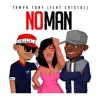 No Man (feat. Cristol) - Single album lyrics, reviews, download