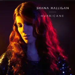 Hurricane - Single by Shana Halligan album reviews, ratings, credits