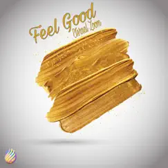 Feel Good - EP by Eternal Zoom album reviews, ratings, credits