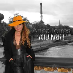 Voilà Paris ! by Anna Torres album reviews, ratings, credits