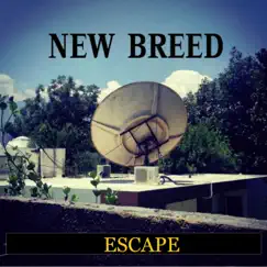 Escape - Single by New Breed album reviews, ratings, credits