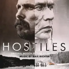 Hostiles (Original Motion Picture Soundtrack) by Max Richter album reviews, ratings, credits