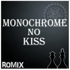 Monochrome No Kiss Song Lyrics