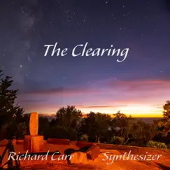The Clearing by Richard Carr album reviews, ratings, credits
