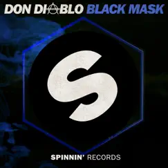 Black Mask - Single by Don Diablo album reviews, ratings, credits