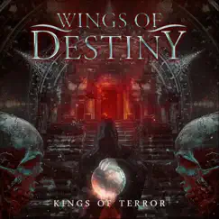 Kings of Terror by Wings of Destiny album reviews, ratings, credits