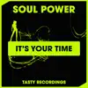 It's Your Time (Radio Mix) - Single album lyrics, reviews, download