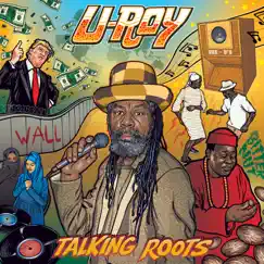 Talking Roots by U-Roy album reviews, ratings, credits