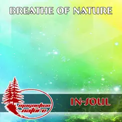 Breathe of Nature by Insoul album reviews, ratings, credits