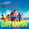 Stay Afloat (feat. KaytheYacht) - Single album lyrics, reviews, download
