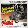 Gasoline & Gunfire (True Story) album lyrics, reviews, download
