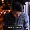 Noche de Estrellas (feat. Natt Rodríguez, MaJo Cartín, Molinna & Jeudy García) - Single album lyrics, reviews, download