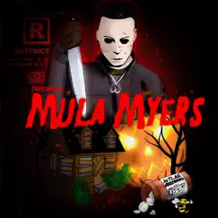 Mula Myers - EP by TrapStarMula album reviews, ratings, credits