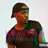 Good Good - Single album lyrics, reviews, download