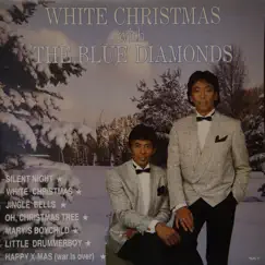 White Christmas with the Blue Diamonds by The Blue Diamonds album reviews, ratings, credits