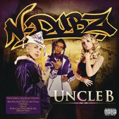 Uncle B by N-Dubz album reviews, ratings, credits