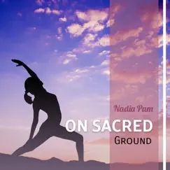 On Sacred Ground by Nadia Pam album reviews, ratings, credits