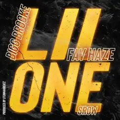 Lil One (feat. Fav Haze & Srow) Song Lyrics