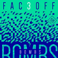 Bombs - Single by Fac3Off album reviews, ratings, credits