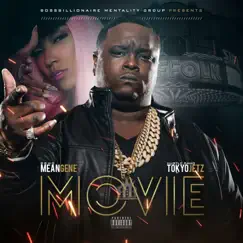 Movie (feat. Tokyo Jetz) - Single by Mean Gene album reviews, ratings, credits