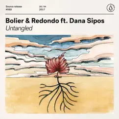 Untangled (feat. Dana Sipos) - Single by Leon Bolier & Redondo album reviews, ratings, credits