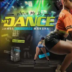 Watch Me Do My Dance (feat. Ybla & Lil Rio) Song Lyrics