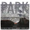 Park: Choral Works album lyrics, reviews, download